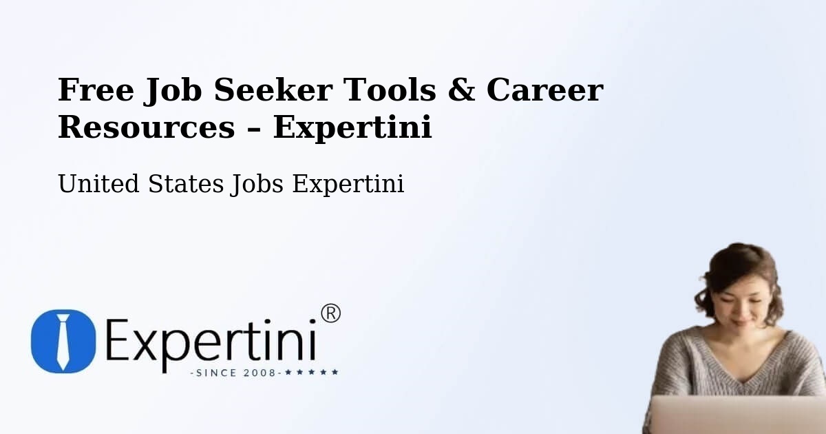 Free Job Seeker Tools & Career Resources – Norman - Norman, United States Jobs Expertini